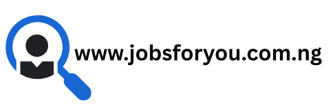 Jobs For You Nigeria